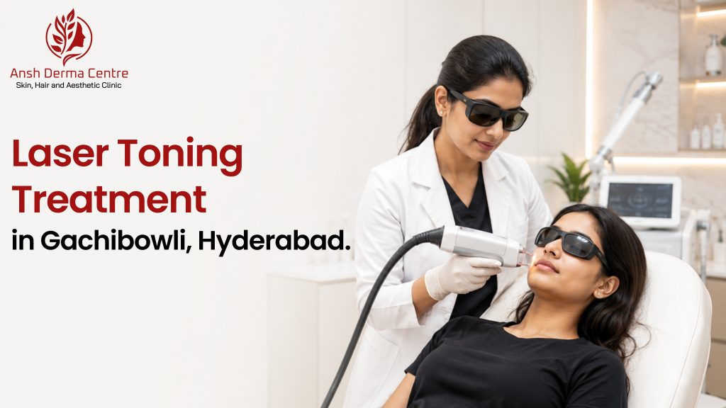 laser toning treatments in Gachibowli